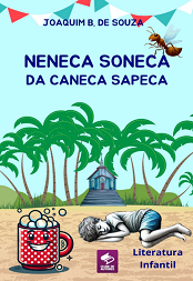 Comprar pelo Clube de Autores Neneca Soneca da Caneca Sapeca - literatura infantil