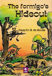 Comprar pelo Clube de Autores The Formigo's Hideout - literatura infantil