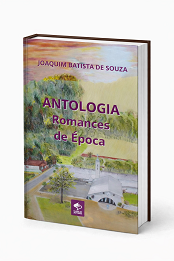 Comprar pelo Clube de Autores Antologia Romances de Época - Edição especial revisada com IA