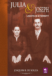 Comprar pelo Clube de Autores Julia and Joseph Lights in Eternity - Brazilian Novel