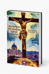 Comprar pelo Clube de Autores Momento de Oração Buscai as Coisas do Alto Colossenses - Evangelhos e Salmos