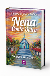 Comprar pelo Clube de Autores Nena Conta Outra - a história da própria história